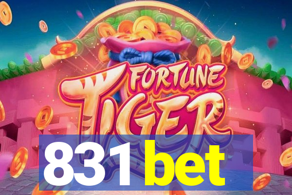 831 bet